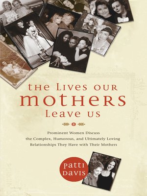 The Lives Our Mothers Leave Us - ebook